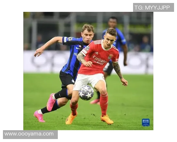 德甲精彩对决国米逆转本菲卡六比二十大进球瞬间回顾引爆全场热情